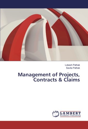 Management of Projects, Contracts & Claims