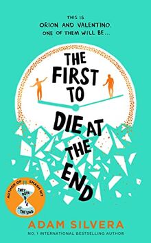 The First to Die at the End (2022): TikTok made me buy it! The prequel to THEY BOTH DIE AT THE END