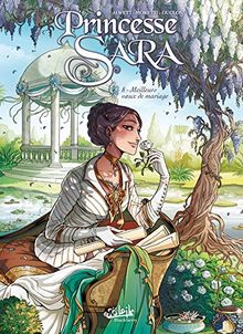 Princesse Sara. Vol. 8. Meilleurs voeux de mariage