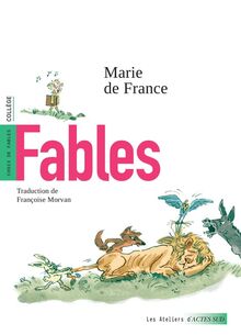 Fables : choix de fables : collège