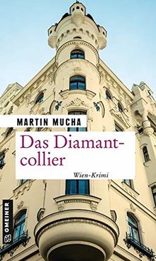 Das Diamantcollier: Arno Linders sechster Fall (Universitätslektor Linder) (Kriminalromane im GMEINER-Verlag)