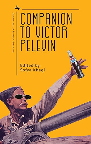 Companion to Victor Pelevin (Companions to Russian Literature)