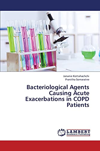 Bacteriological Agents Causing Acute Exacerbations in COPD Patients