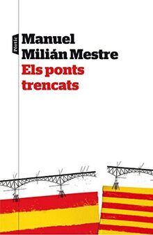 Els ponts trencats (P.VISIONS, Band 79)