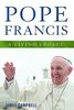 Pope Francis: A Living Legacy