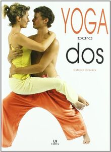 Yoga para dos (Ejercicio y Masaje)