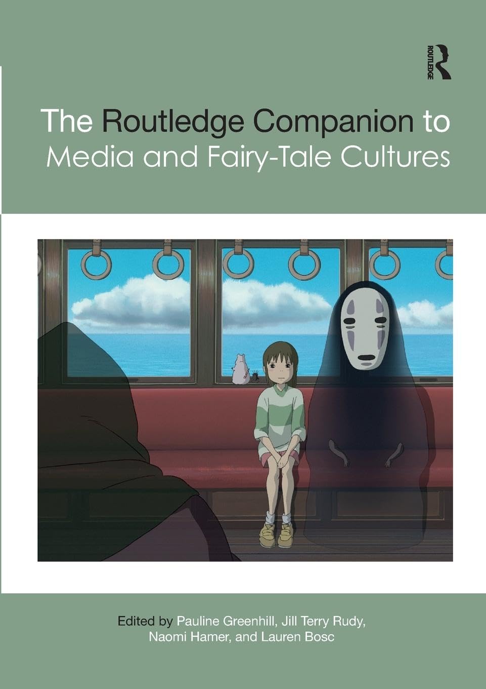 The Routledge Companion to Media and Fairy-Tale Cultures (Routledge Media and Cultural Studies Companions)