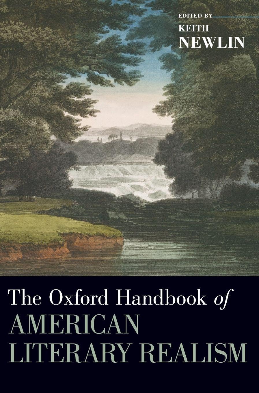 Oxford Handbook of American Literary Realism (Oxford Handbooks)