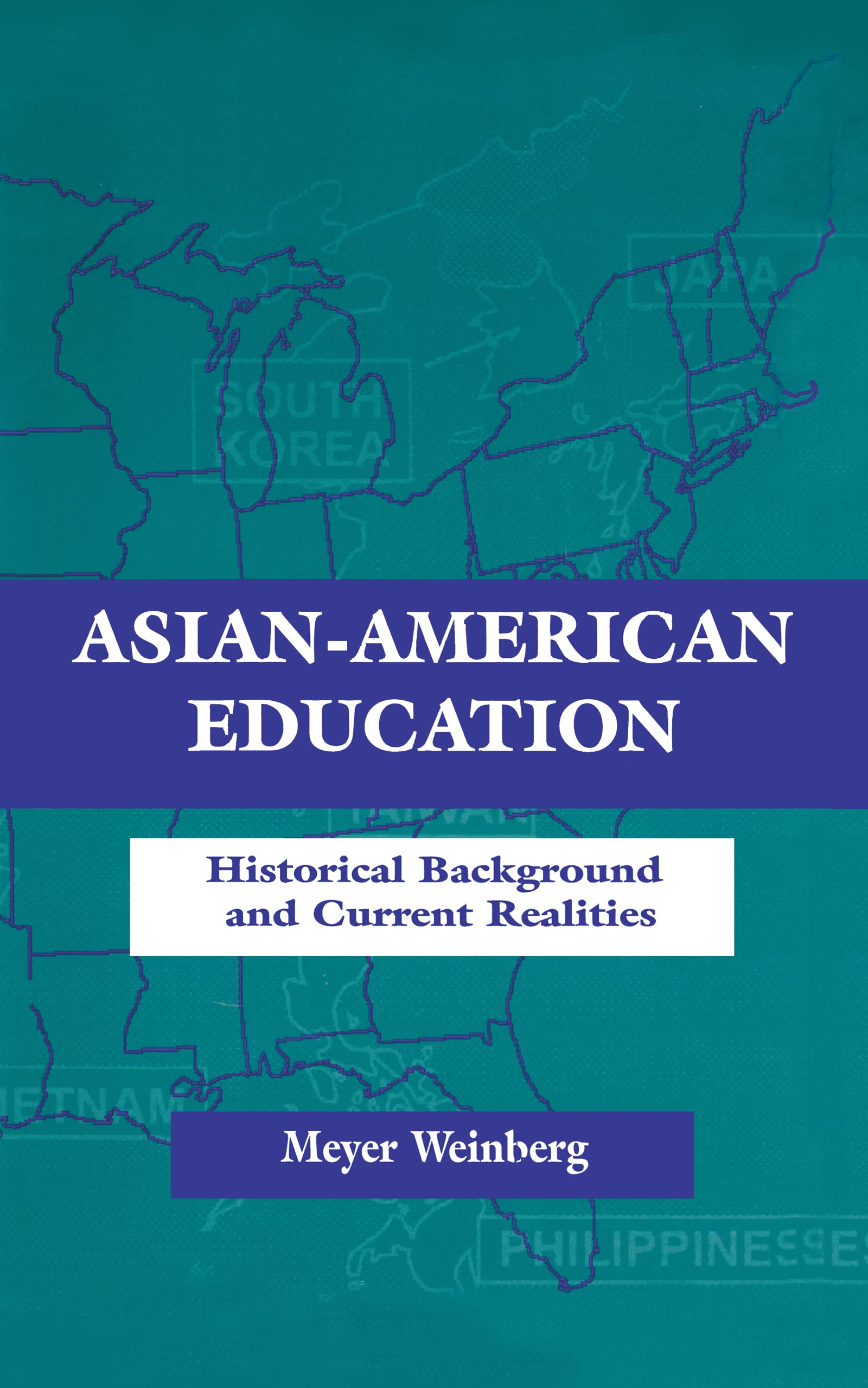 Asian-american Education: Historical Background and Current Realities (Sociocultural, Political and Historical Studies in Education Series)