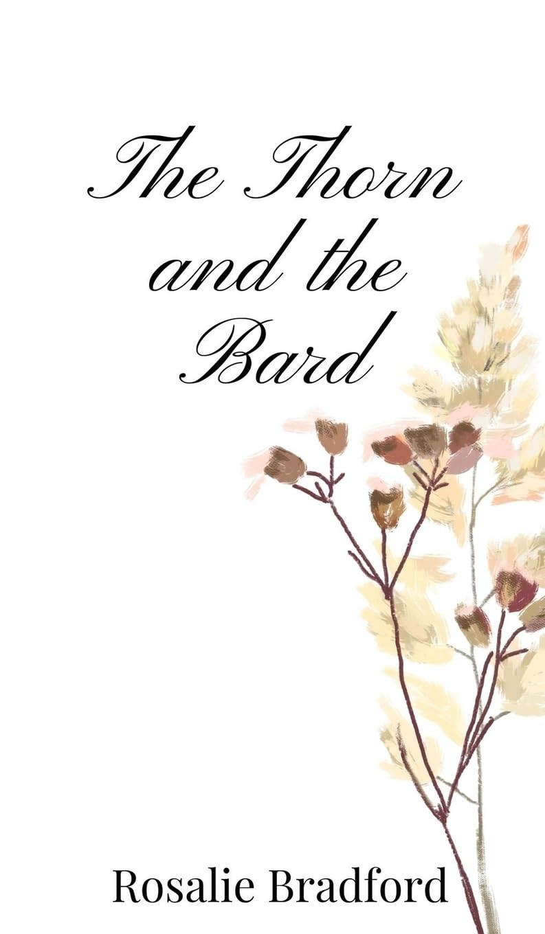 The Thorn and the Bard