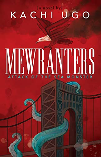 Mewranters: Attack of the Sea Monster: A Novel