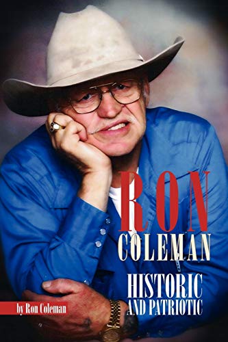RON COLEMAN HISTORIC AND PATRIOTIC