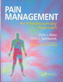 Pain Management: An Interdisciplinary Approach