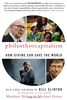 Philanthrocapitalism: How Giving Can Save the World