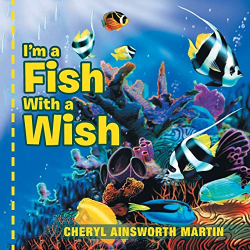 I’m a Fish With a Wish