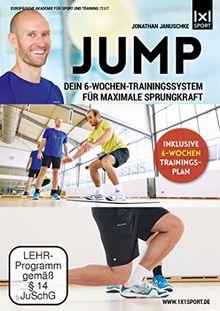 Jump | Dein 6-Wochen-Trainingssystem für maximale Sprungkraft