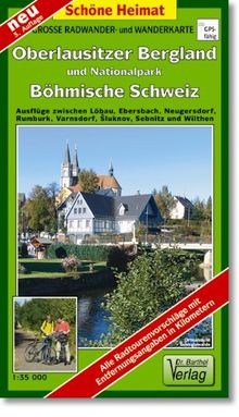 Große Radwander- und Wanderkarte Oberlausitzer Bergland und Nationalpark Böhmische Schweiz: Ausflüge zwischen Löbau, Ebersbach, Neugersdorf, Rumburk, Varnsdorf, Sluknov, Sebnitz und Wilthen. 1:35000