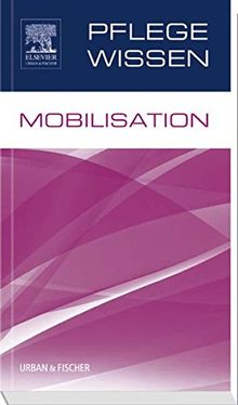 PflegeWissen Mobilisation