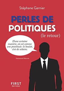 Perles de politiques : le retour