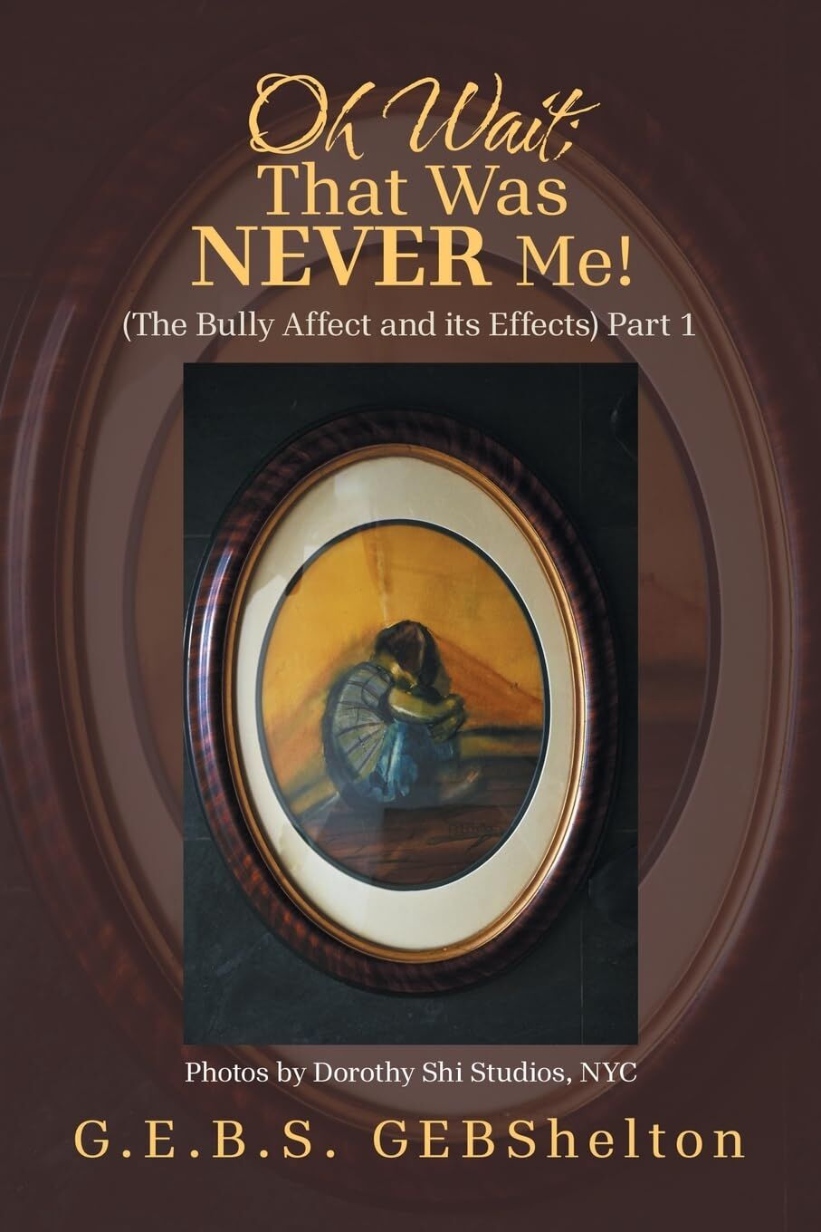 Oh Wait; That Was NEVER Me!