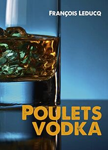 Poulets vodka