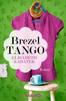 Brezeltango: Roman