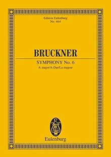 Sinfonie Nr. 6 A-Dur: Orchester. Studienpartitur. (Eulenburg Studienpartituren)
