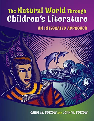 The Natural World Through Children's Literature: An Integrated Approach