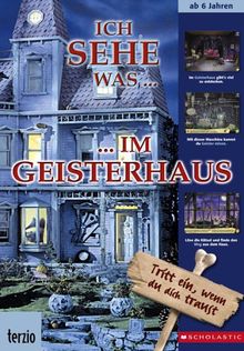 Ich sehe was - im Geisterhaus