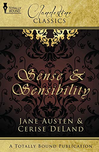 Sense and Sensibility (Clandestine Classics)