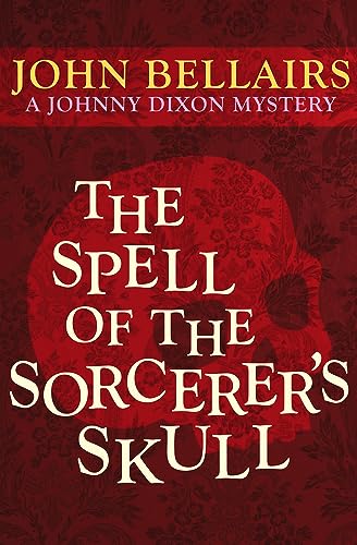 Spell of the Sorcerer's Skull (Johnny Dixon)