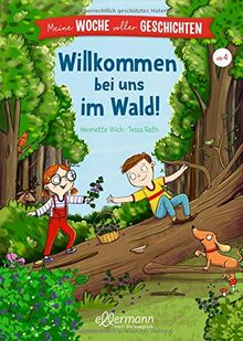 Meine Woche voller Geschichten: Willkommen bei uns im Wald!