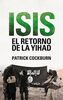 ISIS : el retorno de la yihad (Actual)