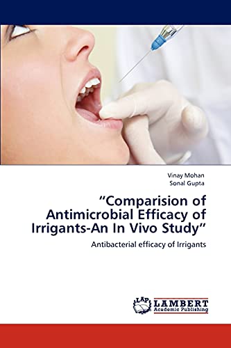 “Comparision of Antimicrobial Efficacy of Irrigants-An In Vivo Study”: Antibacterial efficacy of Irrigants