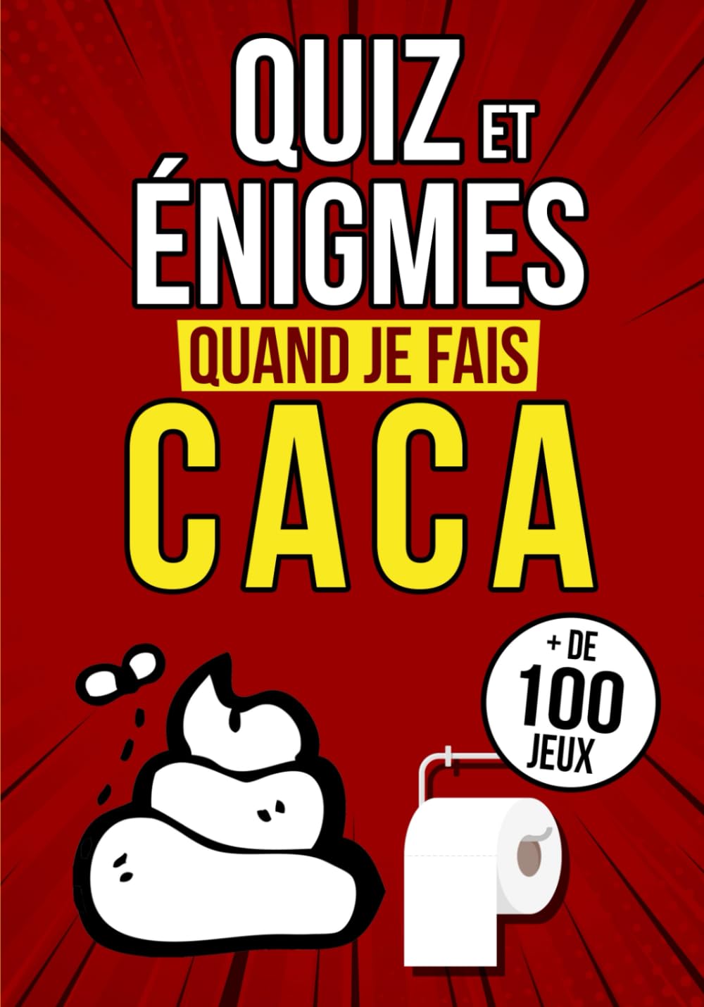 Caca Je Quiz et énigmes quand je fais Caca: Quiz énigmes casse-têtes jeux et ...