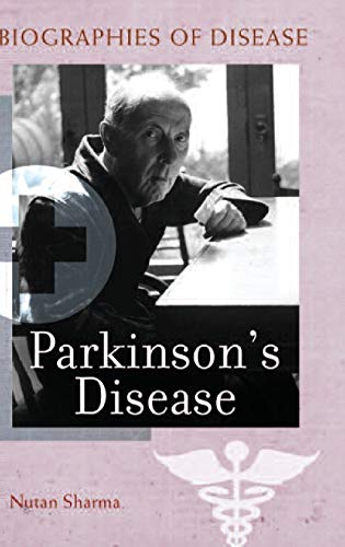 Parkinson's Disease (Biographies of Disease)