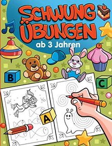 Schwungübungen ab 3 Jahren: Lehrreiche Schwungübungen für Schreibanfänger - Fördert Feinmotorik, Stifthaltung und Konzentration