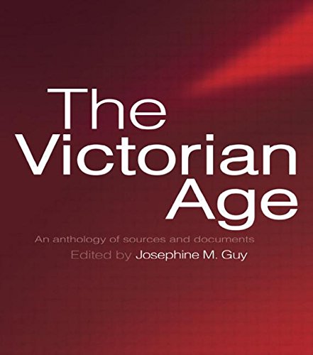 The Victorian Age: An Anthology of Sources and Documents (Fundamental Theories of Physics)