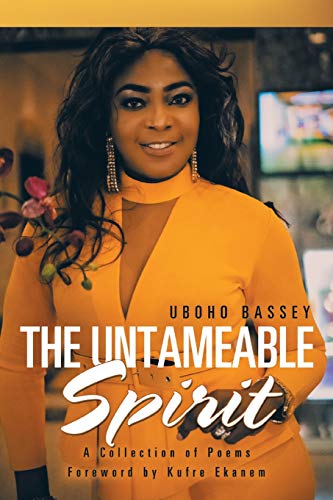 THE UNTAMEABLE SPIRIT