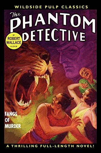 The Phantom Detective:: Fangs of Murder