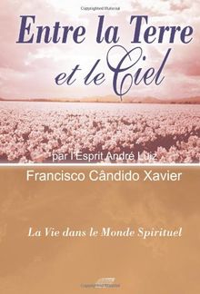 Entre La Terre Et Le Ciel