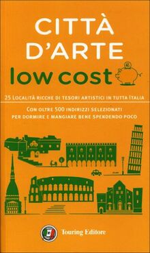 Città d'arte low cost von Guide Low Cost  | Buch | Zustand gut