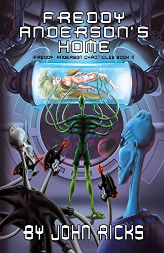 Freddy Anderson’s Home: Book 1