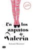 En los zapatos de Valeria (FUERA DE COLECCION SUMA, Band 740002)