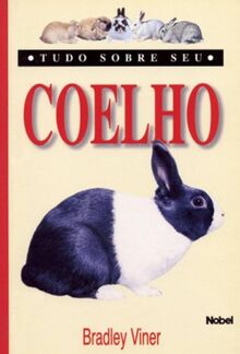 Tudo Sobre Seu Coelho (Em Portuguese do Brasil)