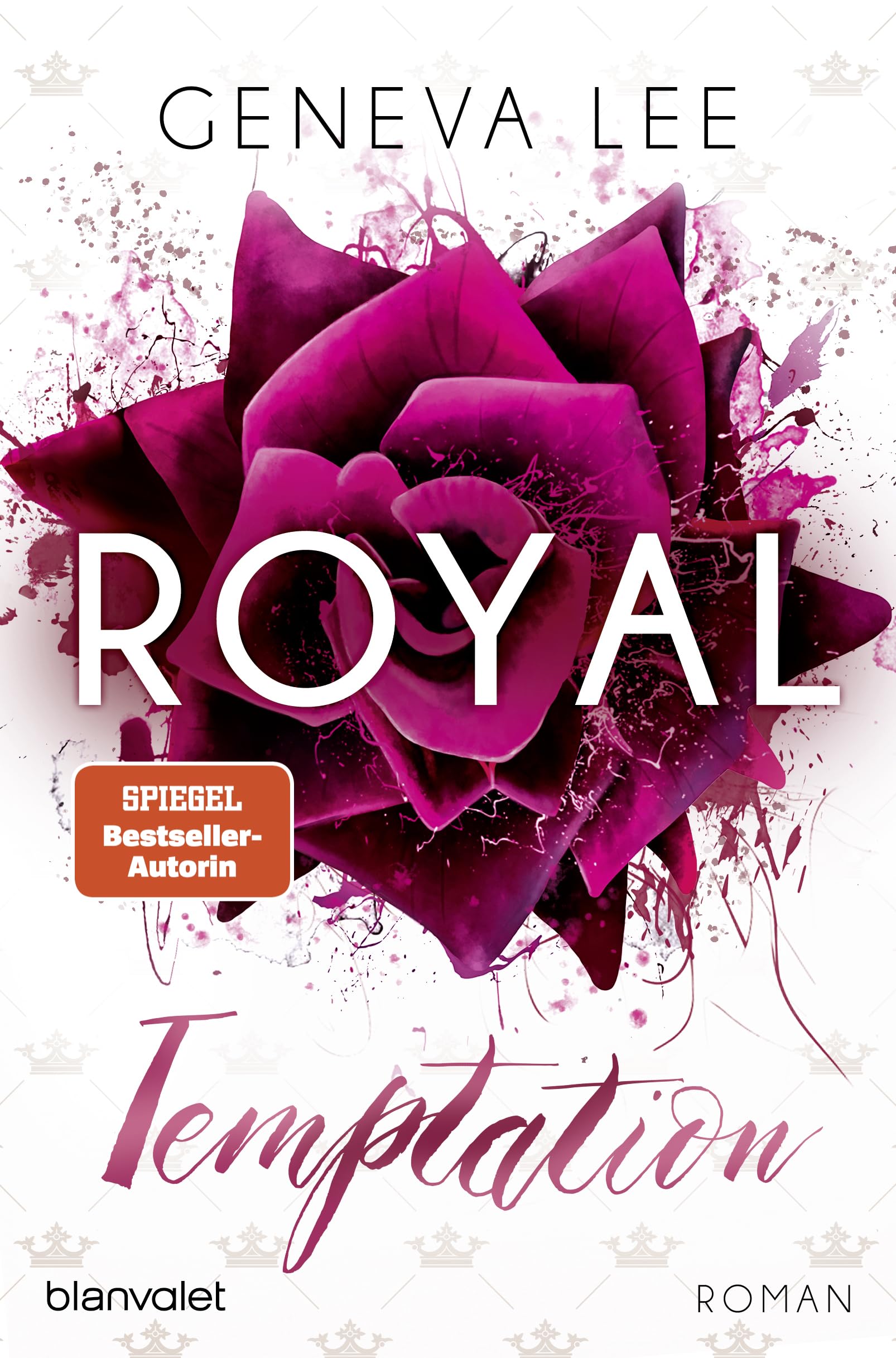 Lee, Geneva: Royal Temptation