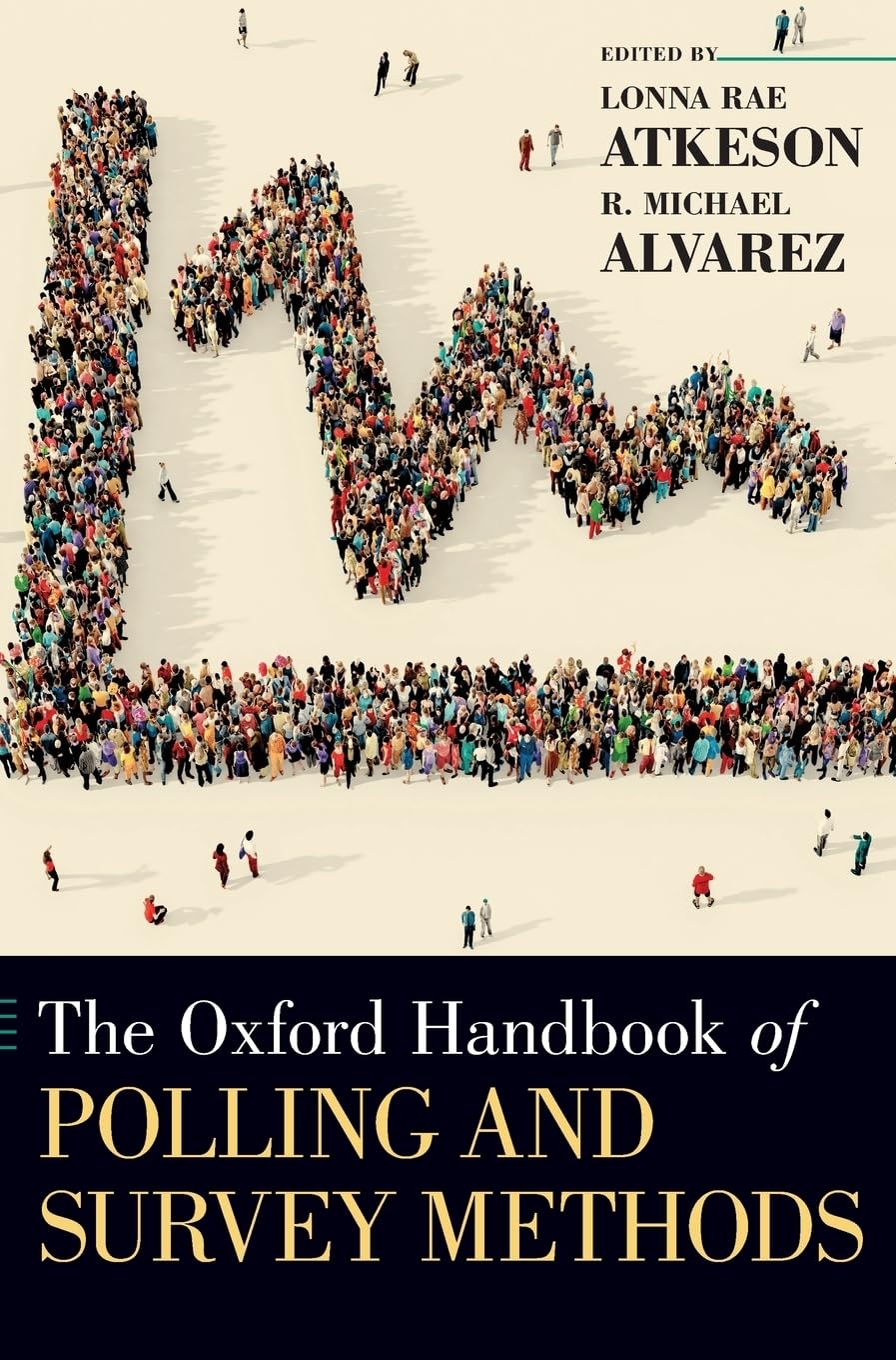 Oxford Handbook of Polling and Survey Methods (Oxford Handbooks)