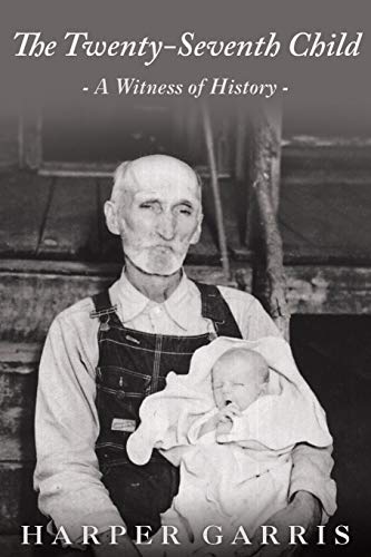 The Twenty-Seventh Child: A Witness of History