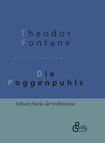 Die Poggenpuhls: Gebundene Ausgabe