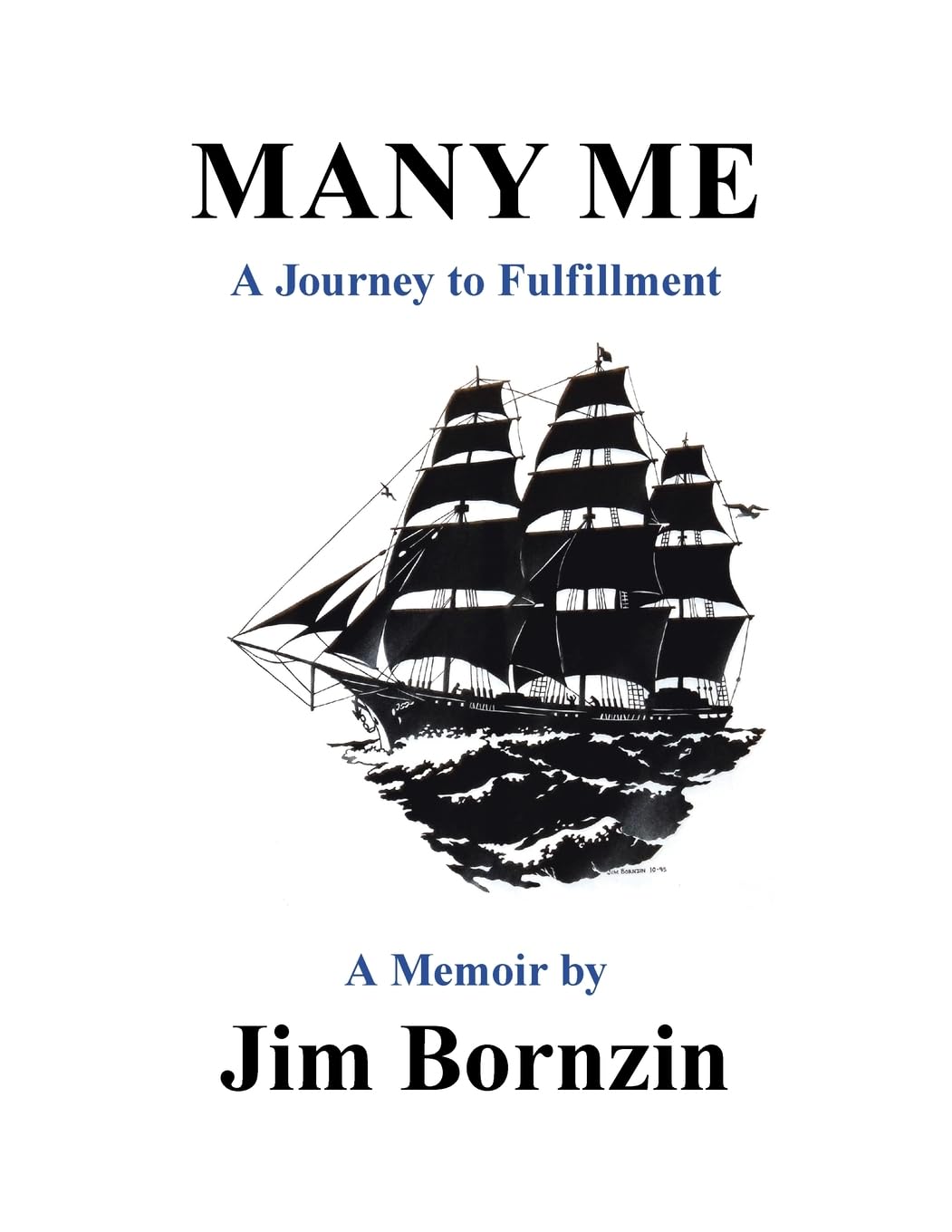 Many Me: A Journey to Fulfillment